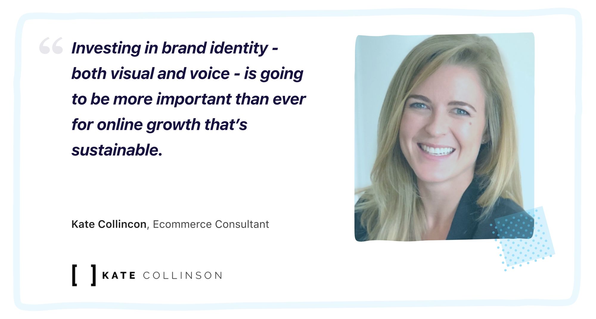 Kate-Collinson-Ecommerce-Consultant-Shopify-Expert-Quote