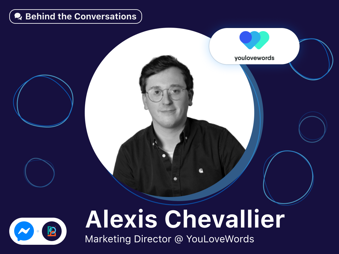Behind the Conversations: Alexis Chevallier, YouLoveWords