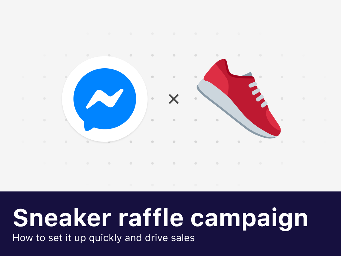 How to set up a sneaker raffle campaign