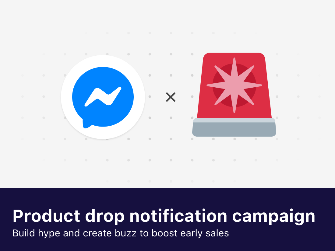 How to set up a product drop notification campaign