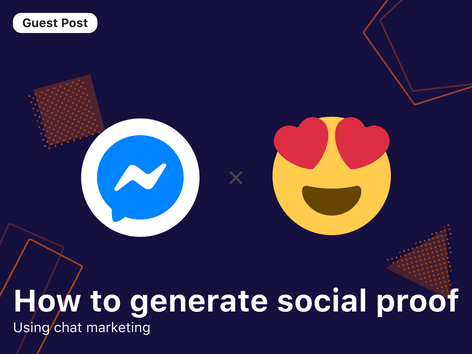 How To Generate Social Proof Using Chat Marketing